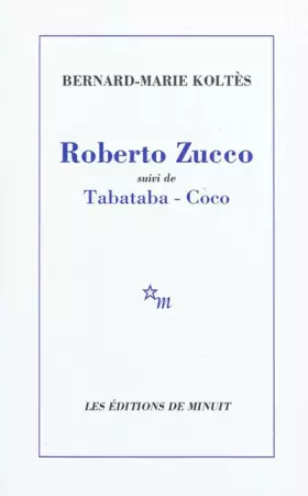 Couverture du produit · Roberto Zucco suivi de Tabataba-Coco