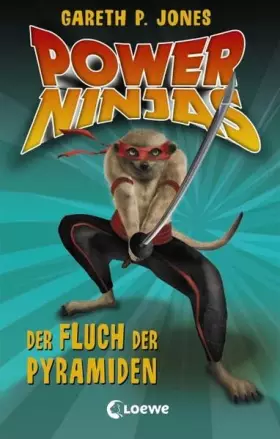 Couverture du produit · Power Ninjas, Band 5: Der Fluch der Pyramiden