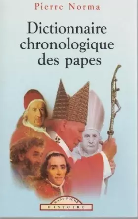 Couverture du produit · Dictionnaire chronologique des papes