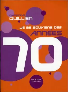 Couverture du produit · Je me souviens des années 70