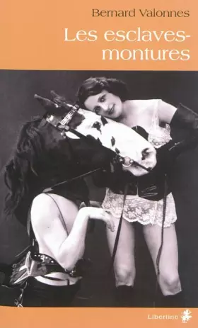 Couverture du produit · Les esclaves-montures
