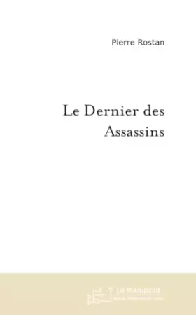 Couverture du produit · LE DERNIER DES ASSASSINS
