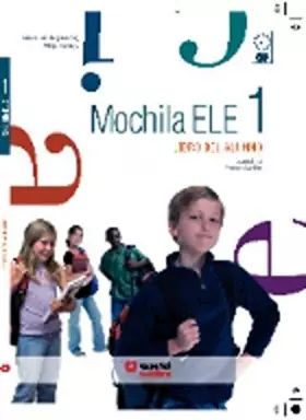 Couverture du produit · Mochila ELE: Libro del alumno 1