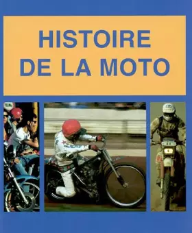 Couverture du produit · Histoire de la moto