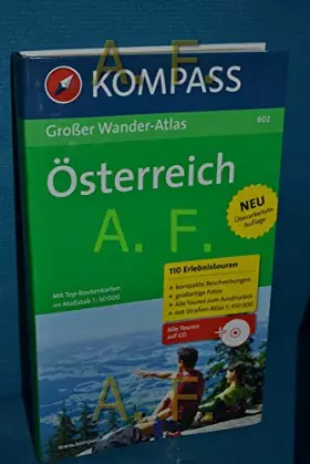 Couverture du produit · Österreich: Großer Wander-Atlas (KOMPASS Großes Wanderbuch, Band 602)