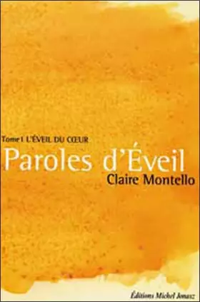 Couverture du produit · Paroles d'éveil - L'éveil du coeur T1