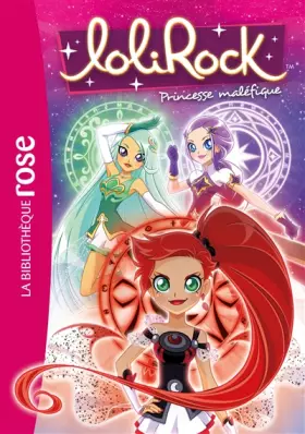 Couverture du produit · LoliRock 20 - Princesse maléfique