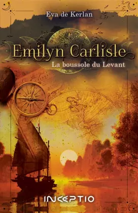 Couverture du produit · Emilyn Carlisle - La boussole du levant