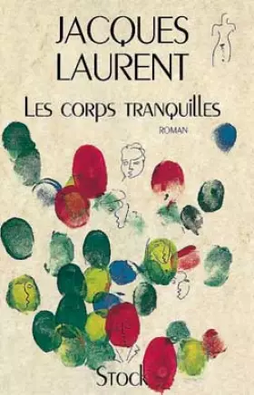 Couverture du produit · Les corps tranquilles