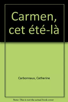 Couverture du produit · Carmen, cet été-là