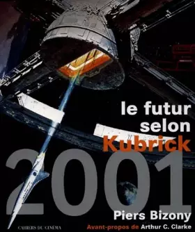 Couverture du produit · 2001, le futur selon Kubrick