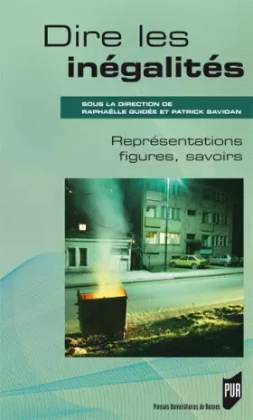 Couverture du produit · Dire les inégalités: Représentations, figures, savoirs