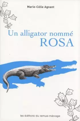 Couverture du produit · Un alligator nommé Rosa