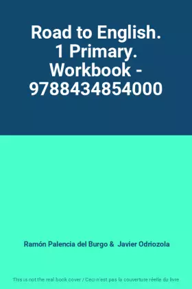 Couverture du produit · Road to English. 1 Primary. Workbook - 9788434854000