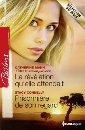 Couverture du produit · La révélation qu'elle attendait - Prisonnière de son regard