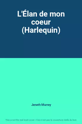 Couverture du produit · L'Élan de mon coeur (Harlequin)