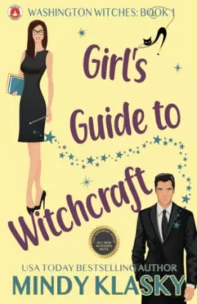 Couverture du produit · Girl's Guide to Witchcraft: 15th Anniversary Edition (Washington Witches)