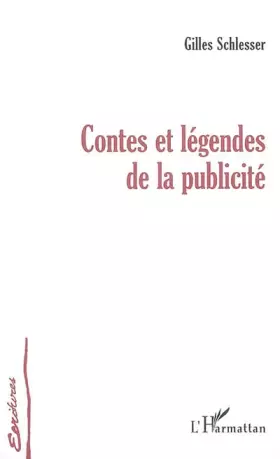 Couverture du produit · Contes et légendes de la publicité