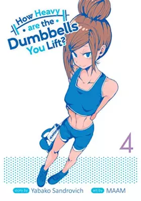 Couverture du produit · How Heavy are the Dumbbells You Lift? Vol. 4