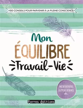 Couverture du produit · Mon équilibre Travail - Vie