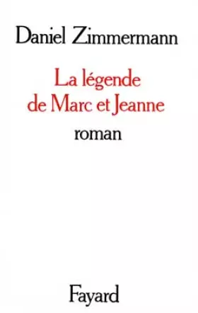 Couverture du produit · La Légende de Marc et Jeanne