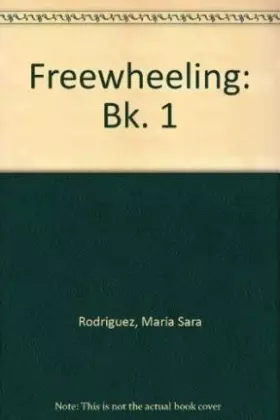 Couverture du produit · Freewheeling: 1: Student's Book