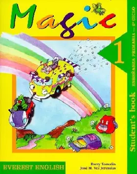 Couverture du produit · Magic 1 3º Primaria. Student's Book: Enseñanza Primaria. 2º Ciclo. (Proyecto Magic. English educación primaria) - 9788424173272