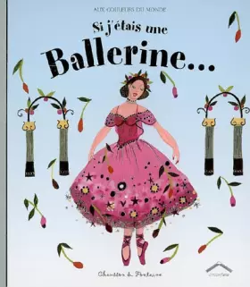 Couverture du produit · Si j'étais une Ballerine...