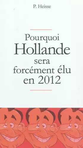 Couverture du produit · Pourquoi Hollande sera