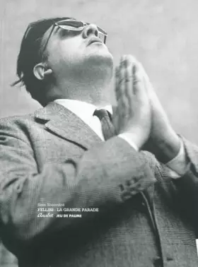 Couverture du produit · Fellini, la grande parade