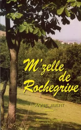 Couverture du produit · M'zelle de Rochegrive