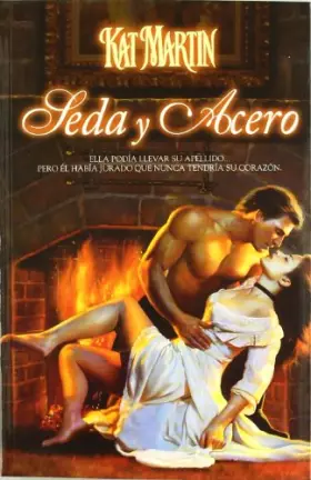 Couverture du produit · Seda y Acero (Spanish Edition)