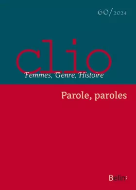 Couverture du produit · CLIO n° 60 (2024): Parole, paroles