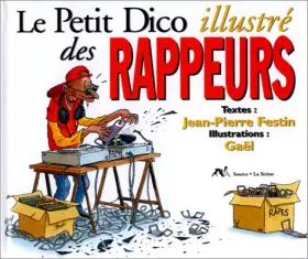 Couverture du produit · Le petit dico des rappeurs