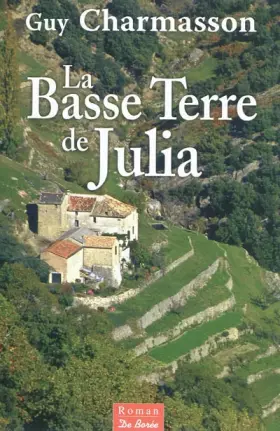 Couverture du produit · Basse Terre de Julia (la)