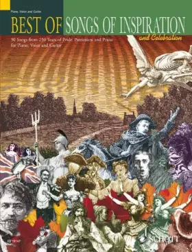 Couverture du produit · Best of Songs of Inspiration and Celebration-30 Songs from 250 Years of Pride, Patriotism and Praise Schott Best Of voice, pian