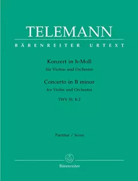 Couverture du produit · Telemann: Concerto for Violin and Orchestra in B Minor TWV 51:h 2