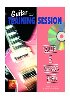 Couverture du produit · Guitar Training Session Solos & Impros Hard Gtr Tab Book/Cd French