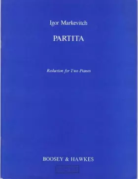 Couverture du produit · Igor Markevitch - Partita - Reduction for Two Pianos