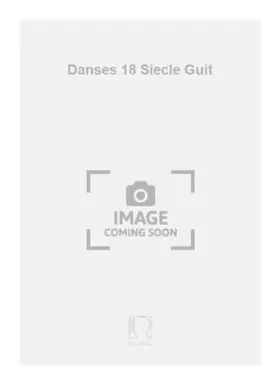 Couverture du produit · DANSES 18 SIECLE GUIT