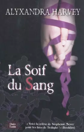 Couverture du produit · La soif du sang outre-tombe T03