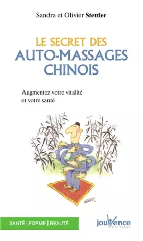 Couverture du produit · Le secret des auto-massages chinois