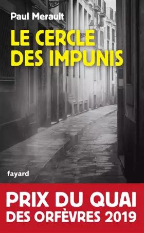Couverture du produit · Le Cercle des impunis: Prix du Quai des Orfèvres 2019