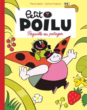 Couverture du produit · Petit Poilu Poche - Tome 3 - Pagaille au potager