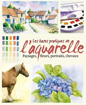 Couverture du produit · Bases pratiques de l'aquarelle (les)