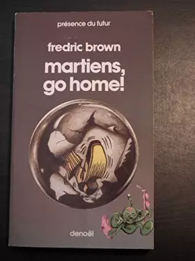 Couverture du produit · Martiens go home.
