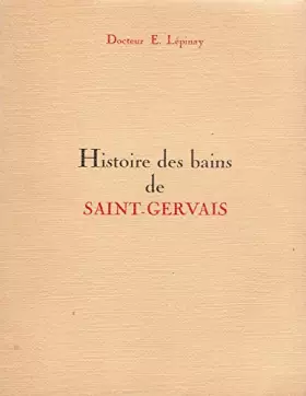 Couverture du produit · HISTOIRE DES BAINS DE SAINT-GERVAIS