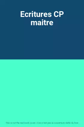 Couverture du produit · Ecritures CP maitre