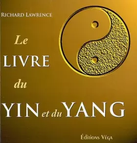 Couverture du produit · Le livre du Yin et du Yang