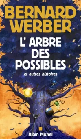 Couverture du produit · L'Arbre des possibles et autres histoires